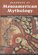 دانلود کتاب Handbook of Mesoamerican Mythology