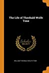 دانلود کتاب The Life of Theobald Wolfe Tone