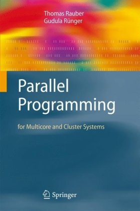 دانلود کتاب Parallel programming: for multicore and cluster systems