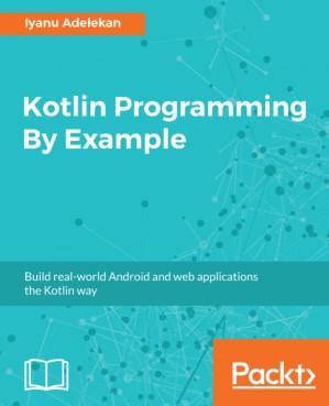 دانلود کتاب Kotlin Programming By Example