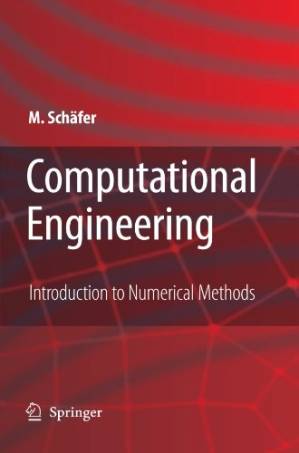 دانلود کتاب Computational engineering. Introduction to Numerical Methods