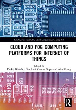 دانلود کتاب Cloud and Fog Computing Platforms for Internet of Things