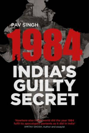 دانلود کتاب 1984 India’s Guilty Secret