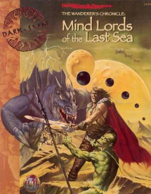 دانلود کتاب Dark Sun: The Wanderer’s Chronicle – Mind Lords of the Last Sea