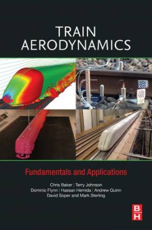 دانلود کتاب Train Aerodynamics: Fundamentals and Applications