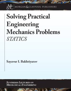 دانلود کتاب Solving Practical Engineering Mechanics Problems: Statics
