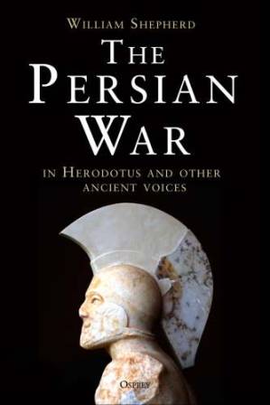 دانلود کتاب The Persian War: In Herodotus and Other Ancient Voices