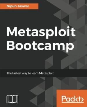 دانلود کتاب Metasploit bootcamp: a fast-paced guide to enhance your pentesting skills