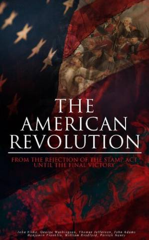 دانلود کتاب The American Revolution 2 vols in 1
