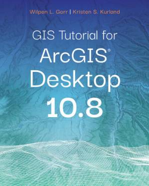 دانلود کتاب GIS Tutorial for ArcGIS Desktop 10.8