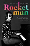 دانلود کتاب Rocket Man: The Life of Elton John