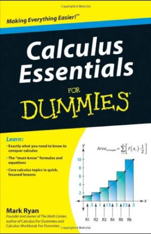 دانلود کتاب Calculus Essentials For Dummies (For Dummies (Math & Science))