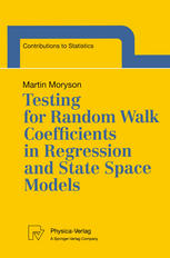 دانلود کتاب Testing for Random Walk Coefficients in Regression and State Space Models