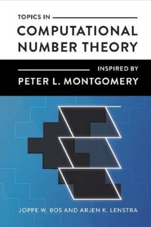 دانلود کتاب Topics in Computational Number Theory Inspired by Peter L. Montgomery
