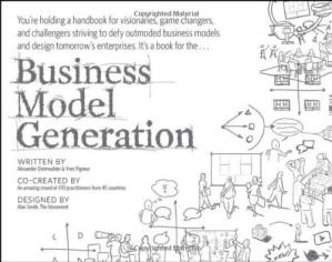دانلود کتاب Business model generation: A handbook for visionaries, game changers, and challengers