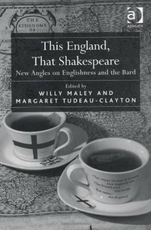 دانلود کتاب This England, That Shakespeare: New Angles on Englishness and the Bard
