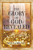 دانلود کتاب The Glory of God Revealed