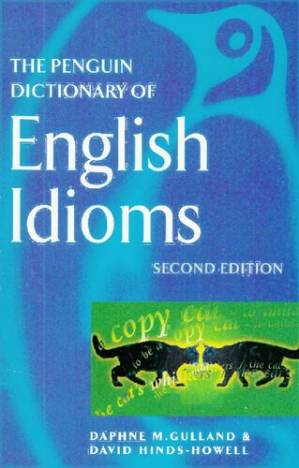 دانلود کتاب The Penguin Dictionary of English Idioms 2 ed.