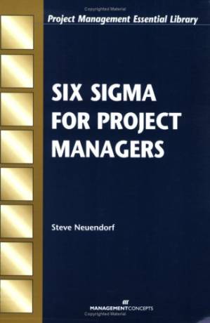 دانلود کتاب Six Sigma for Project Managers (Project Management Essential Library)