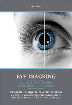 دانلود کتاب Eye Tracking: A comprehensive guide to methods and measures