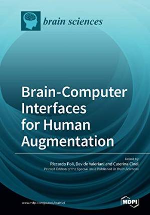 دانلود کتاب Brain-Computer Interfaces for Human Augmentation