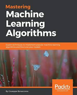 دانلود کتاب MASTERING MACHINE LEARNING ALGORITHMS