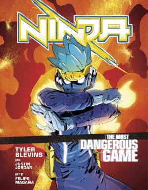 دانلود کتاب Ninja: The Most Dangerous Game: [A Graphic Novel]