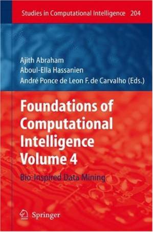 دانلود کتاب Foundations of Computational Intelligence Volume 4: Bio-Inspired Data Mining