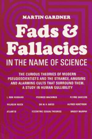 دانلود کتاب Fads and Fallacies in the Name of Science