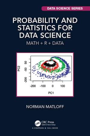 دانلود کتاب Probability and Statistics for Data Science: Math + R + Data