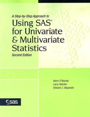 دانلود کتاب A step-by-step approach to using SAS for univariate & multivariate statistics