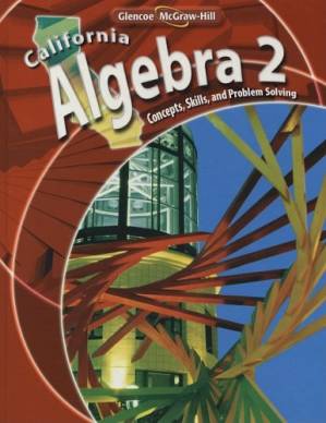 دانلود کتاب California Algebra 2, Concepts, Skills, and Problem Solving
