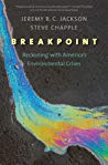 دانلود کتاب Breakpoint: Reckoning with America’s Environmental Crises