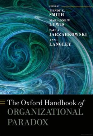 دانلود کتاب The Oxford Handbook Of Organizational Paradox