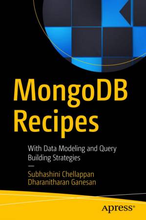دانلود کتاب MongoDB Recipes: With Data Modeling and Query Building Strategies