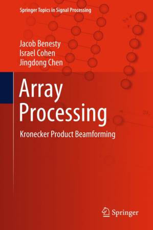 دانلود کتاب Array Processing: Kronecker Product Beamforming