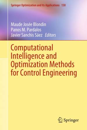 دانلود کتاب Computational Intelligence and Optimization Methods for Control Engineering