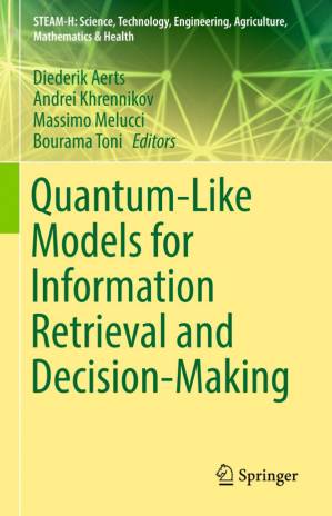 دانلود کتاب Quantum-Like Models for Information Retrieval and Decision-Making