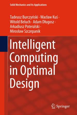 دانلود کتاب Intelligent Computing in Optimal Design