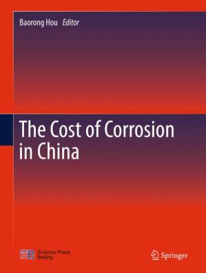 دانلود کتاب The Cost of Corrosion in China