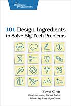 دانلود کتاب 101 design ingredients to solve big tech problems