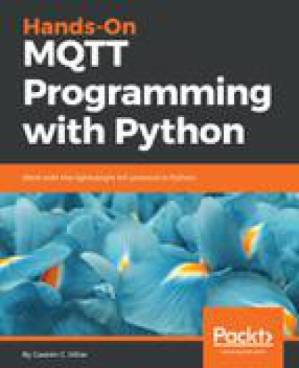 دانلود کتاب Hands-On MQTT Programming with Python