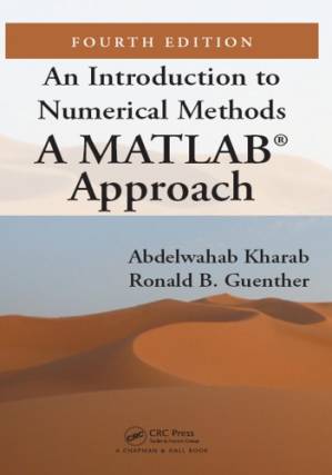 دانلود کتاب An introduction to numerical methods : a MATLAB® approach