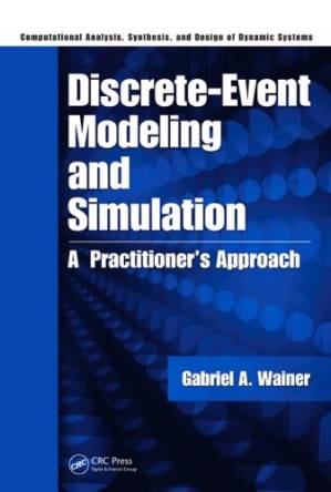 دانلود کتاب Discrete-event modeling and simulation: a practitioner’s approach