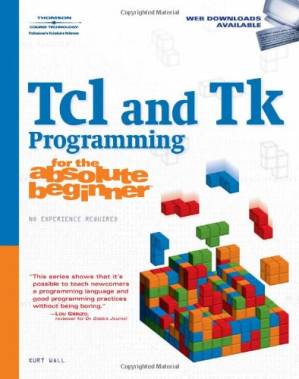 دانلود کتاب Tcl and Tk Programming for the Absolute Beginner