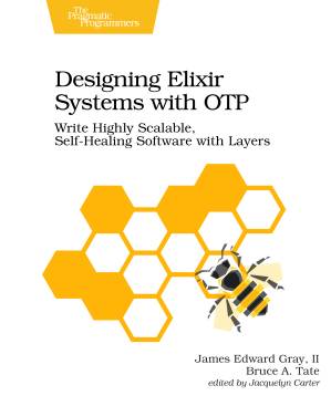 دانلود کتاب Designing Elixir Systems With OTP