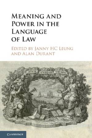 دانلود کتاب Meaning and Power in the Language of Law