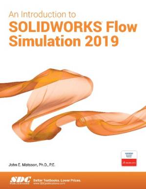 دانلود کتاب An Introduction to SOLIDWORKS Flow Simulation 2019