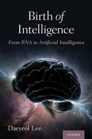 دانلود کتاب Birth of Intelligence: From RNA to Artificial Intelligence