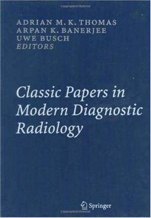 دانلود کتاب Classic Papers In Modern Diagnostic Radiology